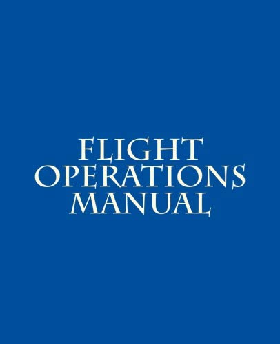 Stock image for Flight Operations Manual for sale by SecondSale