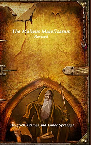 Beispielbild fr The Malleus Maleficarum Revised zum Verkauf von Kennys Bookstore