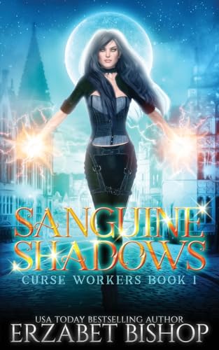 Stock image for Sanguine Shadows (Curse Workers) for sale by Lucky's Textbooks