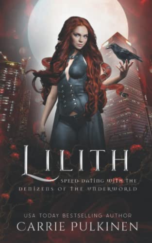 9781773574097: Lilith: 15 (Speed Dating with the Denizens of the Underworld)