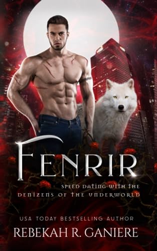 Beispielbild fr Fenrir (Speed Dating with the Denizens of the Underworld) zum Verkauf von California Books