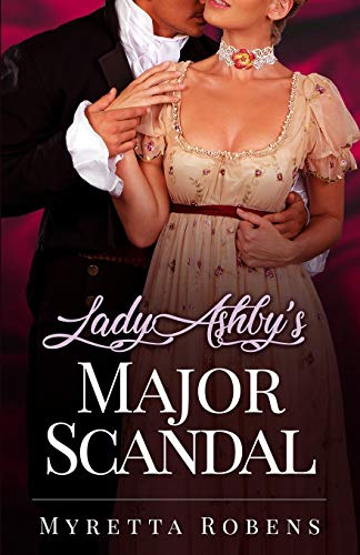 Beispielbild fr Lady Ashby's Major Scandal zum Verkauf von Lucky's Textbooks