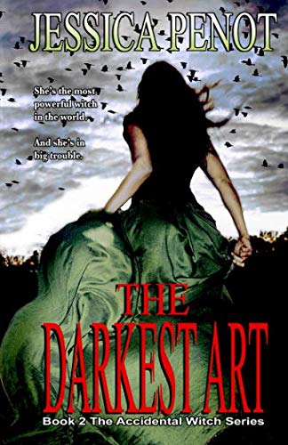 Stock image for The Darkest Art (Book 2 The Accidental Witch Series) for sale by Ergodebooks