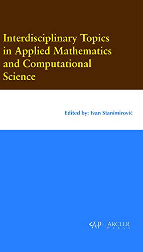 Stock image for Interdisciplinary Topics in Applied Mathematics and Computational Science for sale by Basi6 International