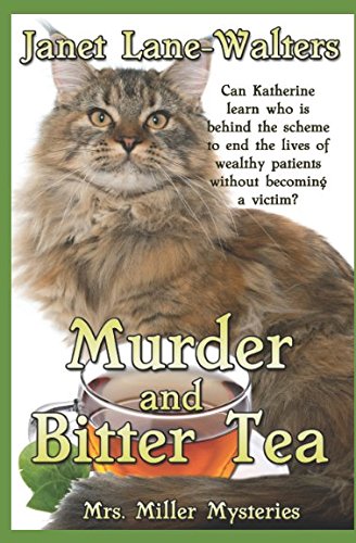 Imagen de archivo de Murder and Bitter Tea (Mrs. Miller Mysteries) a la venta por Revaluation Books