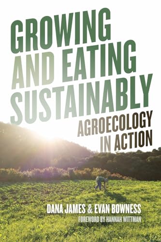 Beispielbild fr Growing and Eating Sustainably zum Verkauf von Blackwell's