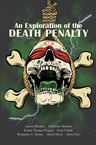 Imagen de archivo de An Exploration of the Death Penalty a la venta por Lucky's Textbooks