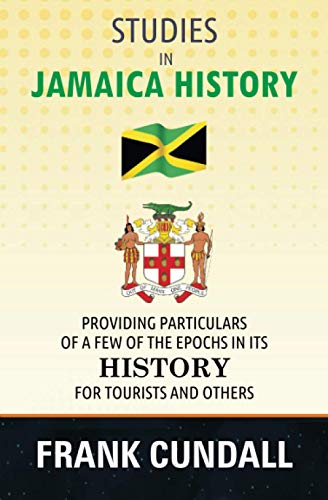 Imagen de archivo de Studies in Jamaica History a la venta por GF Books, Inc.