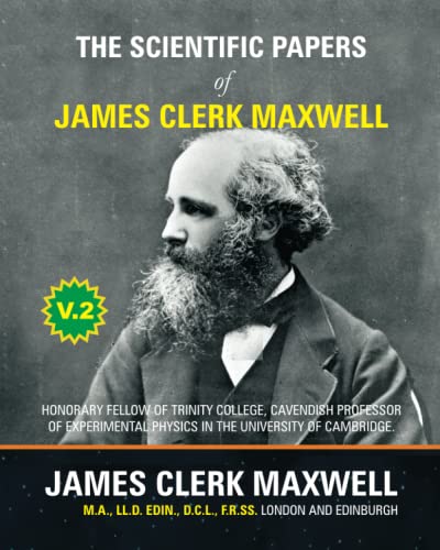 Stock image for The Scientific Papers of James Clerk Maxwell - Volume 2 for sale by GF Books, Inc.