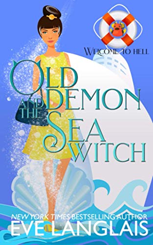 Beispielbild fr Old Demon and the Sea Witch (Welcome To Hell) zum Verkauf von SecondSale