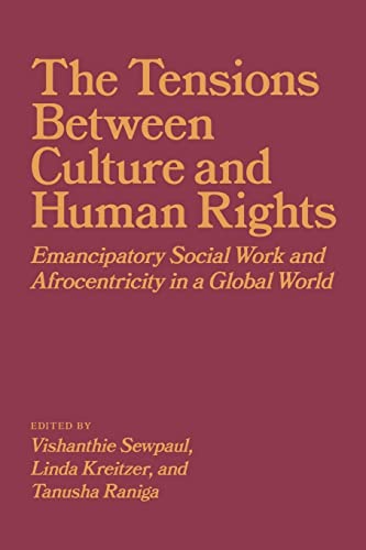 Stock image for The Tensions Between Culture and Human Rights for sale by Blackwell's