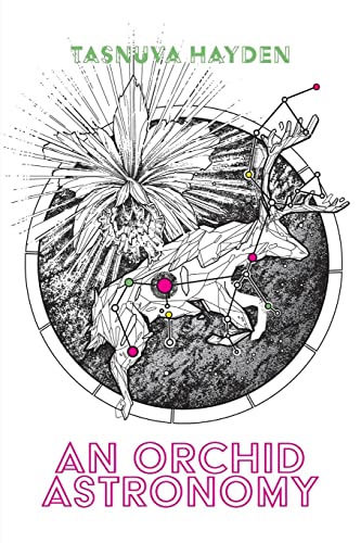 Stock image for An Orchid Astronomy for sale by GF Books, Inc.