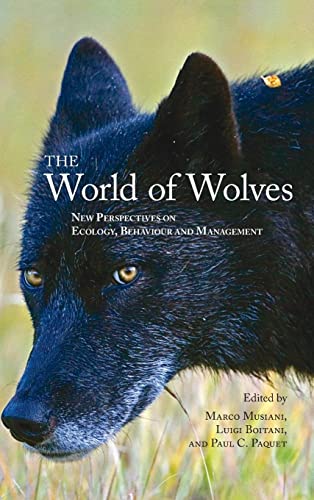 Beispielbild fr The World of Wolves: New Perspectives on Ecology, Behaviour, and Management (Energy, Ecology and the Environment, 3) zum Verkauf von Lucky's Textbooks