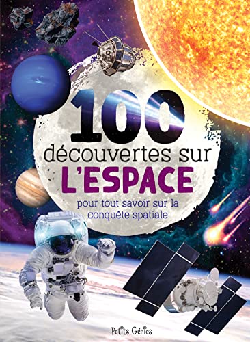 Stock image for 100 dcouvertes sur l'espace for sale by Le Monde de Kamlia