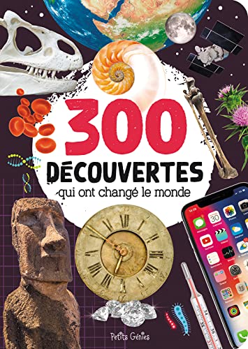 Stock image for 300 dcouvertes qui ont chang le monde for sale by Le Monde de Kamlia