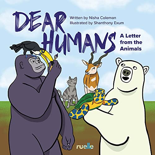 Beispielbild fr Dear Humans: A Letter from the Animals zum Verkauf von ThriftBooks-Atlanta