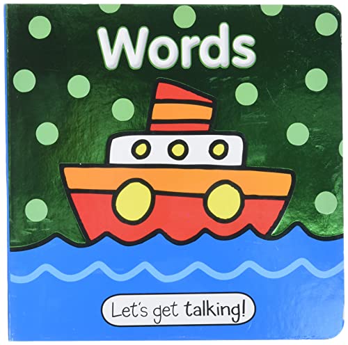 Imagen de archivo de Let's Get Talking: Words-This Perfect Sized Board Book with Big, Colorful Illustrations help Children Identify Familiar Pictures and Learn First Words a la venta por SecondSale