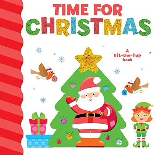 Beispielbild fr Time for Christmas (Chunky Lift-the-Flap Book) (Holiday Lift-The-Flap) zum Verkauf von SecondSale
