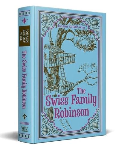 Imagen de archivo de The Swiss Family Robinson (Paper Mill Press Classics) a la venta por BookOutlet