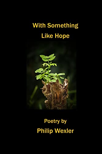 Stock image for With Something Like Hope for sale by GreatBookPrices