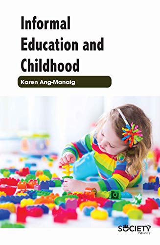 Stock image for Informal Education and Childhood for sale by PBShop.store UK