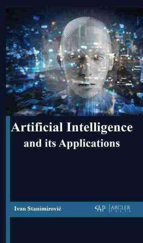 Stock image for Artificial intelligence and its Applications for sale by Books Puddle