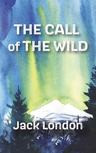 9781774260173: The Call of the Wild