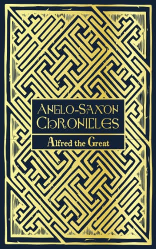 9781774260531: Anglo-Saxon Chronicles