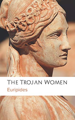 Beispielbild fr The Trojan Women zum Verkauf von Better World Books