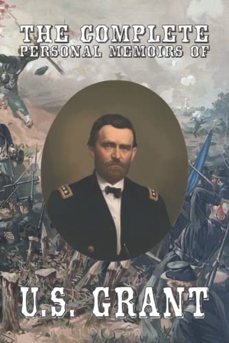 Imagen de archivo de The Complete Personal Memoirs of Ulysses S. Grant a la venta por Book Deals