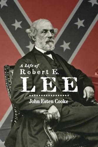 Beispielbild fr A Life of Robert E. Lee zum Verkauf von Better World Books