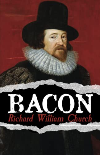 9781774267226: Bacon: Biography of Francis Bacon