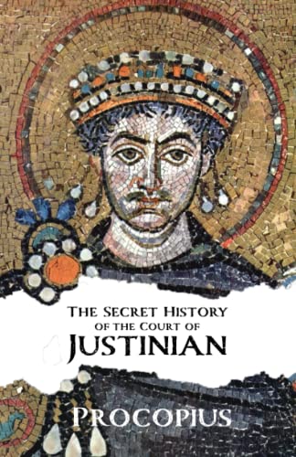 Imagen de archivo de The Secret History of the Court of Justinian a la venta por Books Unplugged