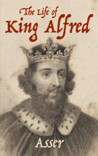 Beispielbild fr The Life of King Alfred zum Verkauf von Book Deals