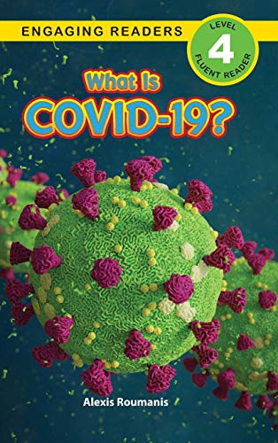 Imagen de archivo de What Is COVID-19? (Engaging Readers, Level 4) a la venta por ThriftBooks-Dallas