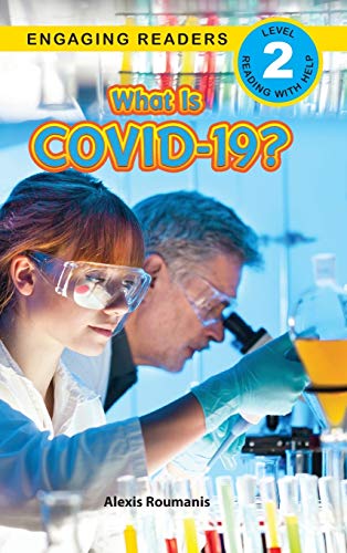 Stock image for What Is COVID-19? (Engaging Readers, Level 2) (2) for sale by SecondSale