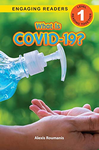 Beispielbild fr What Is COVID-19? (Engaging Readers, Level 1) zum Verkauf von Better World Books