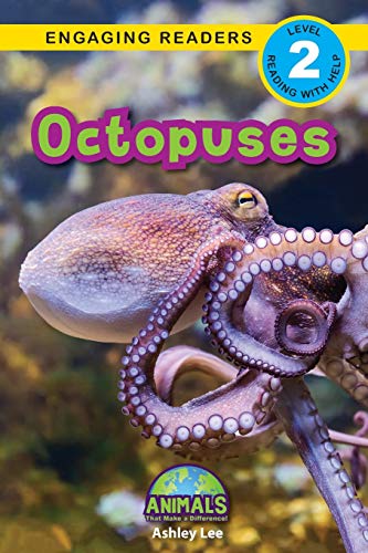 Stock image for Octopuses: Animals That Make a Difference! (Engaging Readers, Level 2) for sale by PlumCircle