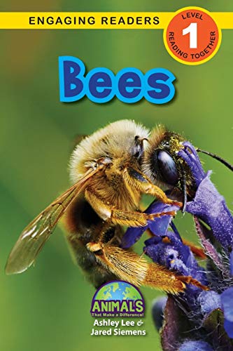 Stock image for Bees: Animals That Make a Difference! (Engaging Readers, Level 1) for sale by Book Deals