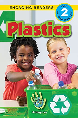 Stock image for Plastics: I Can Help Save Earth (Engaging Readers, Level 2) for sale by ThriftBooks-Atlanta