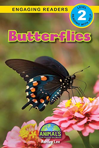 Stock image for Butterflies: Animals That Change the World! (Engaging Readers, Level 2) for sale by Book Deals