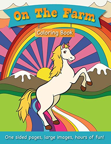 Stock image for On The Farm Coloring Book for Kids Ages 3-6! for sale by GF Books, Inc.