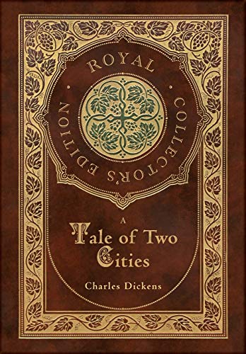 Beispielbild fr A Tale of Two Cities (Royal Collector's Edition) (Case Laminate Hardcover with Jacket) zum Verkauf von Monster Bookshop