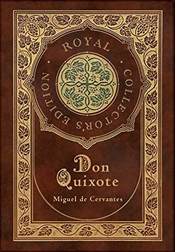 9781774378625: Don Quixote (Royal Collector's Edition) (Case Laminate Hardcover with Jacket)