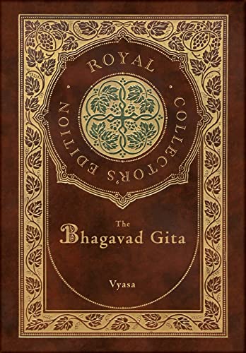 Beispielbild fr The Bhagavad Gita (Royal Collector's Edition) (Annotated) (Case Laminate Hardcover with Jacket) zum Verkauf von Monster Bookshop