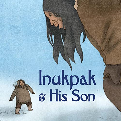 Stock image for Inukpak and His Son: English Edition for sale by ThriftBooks-Atlanta