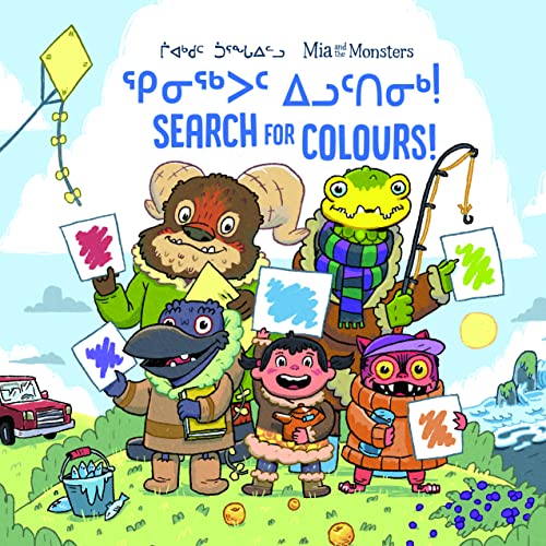 Imagen de archivo de Mia and the Monsters Search for Colours: Bilingual Inuktitut and English Edition (Arvaaq Books) a la venta por More Than Words