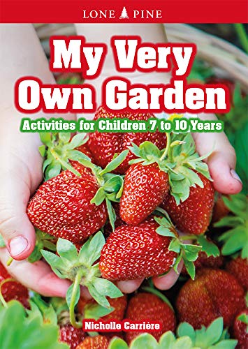 Imagen de archivo de My Very Own Garden Activities for Children 7 to 10 Years a la venta por PBShop.store US