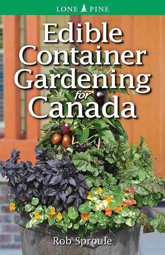 9781774510391: Edible Container Gardening for Canada
