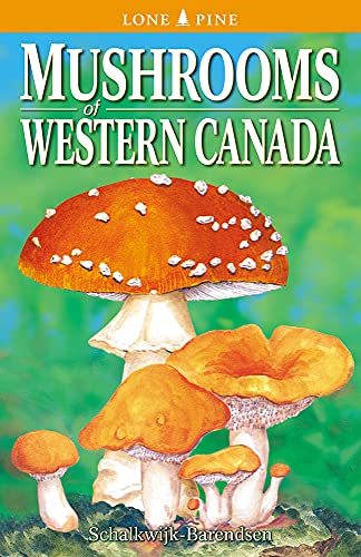 Stock image for Mushrooms of Western Canada for sale by ThriftBooks-Dallas